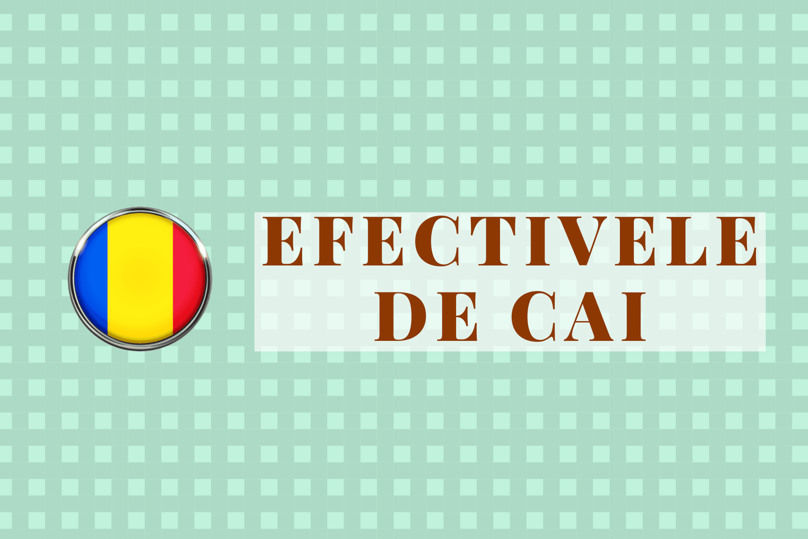 Efectivele de cai